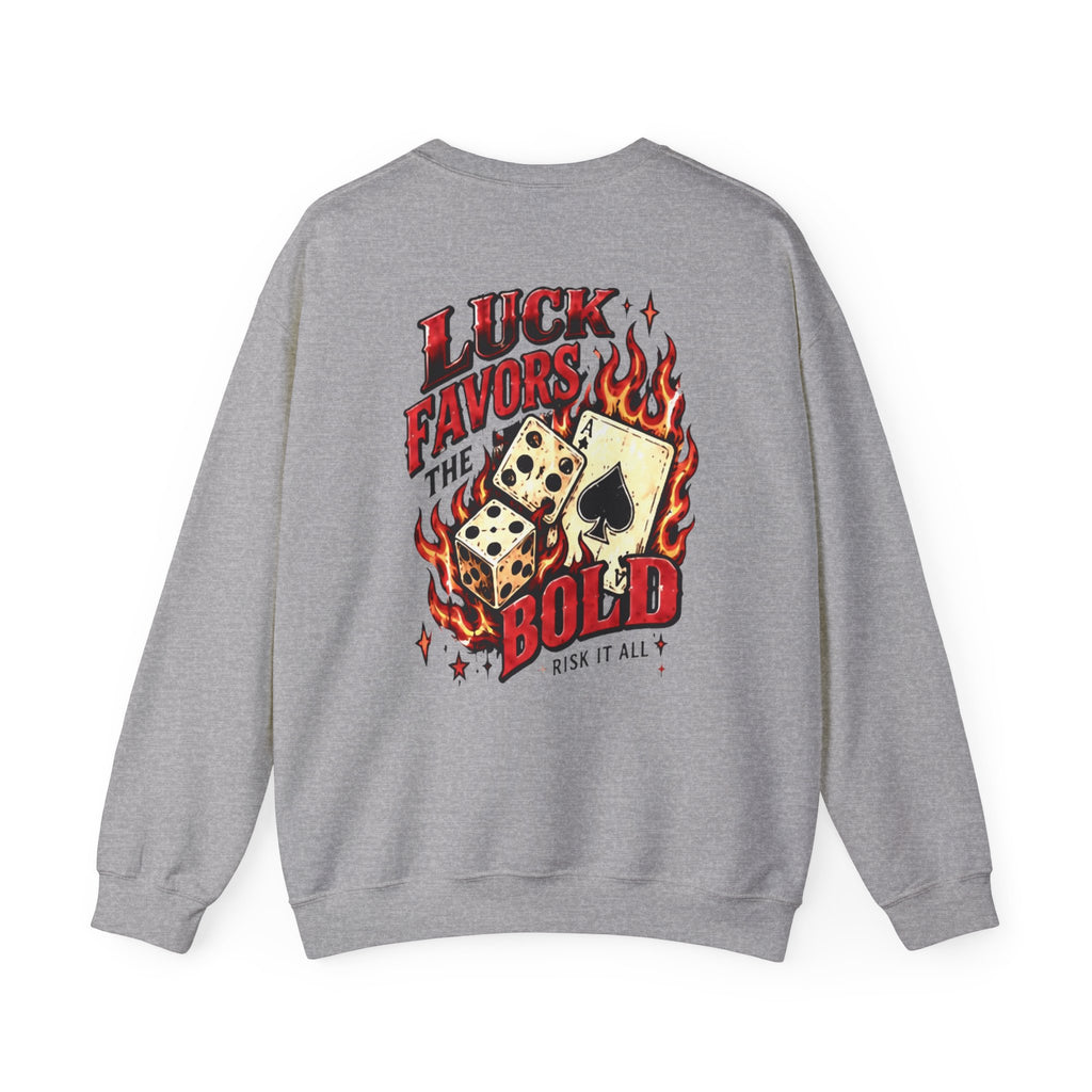 Luck Favors the BOLD Crewneck Sweatshirt