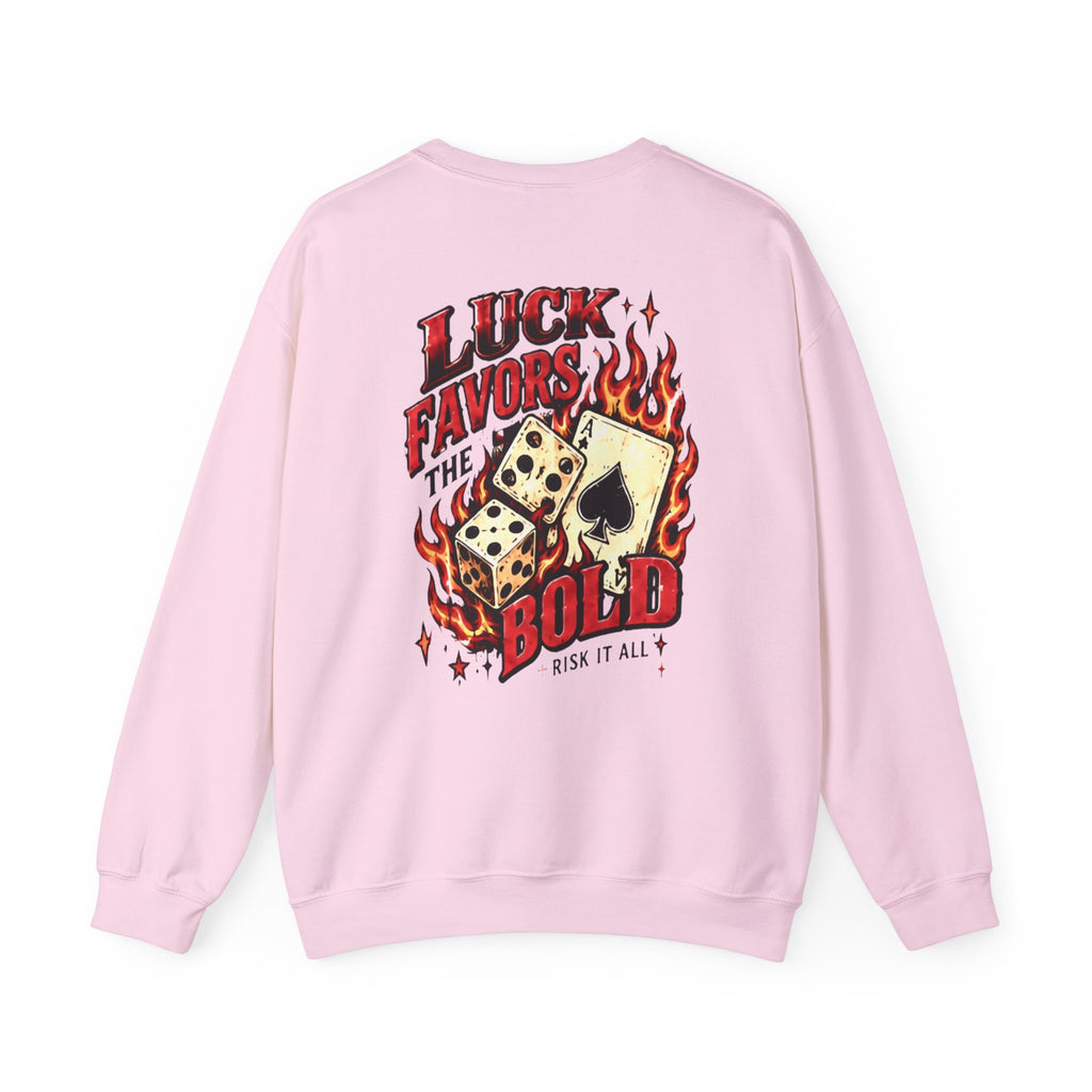 Luck Favors the BOLD Crewneck Sweatshirt