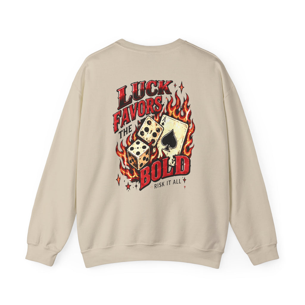 Luck Favors the BOLD Crewneck Sweatshirt