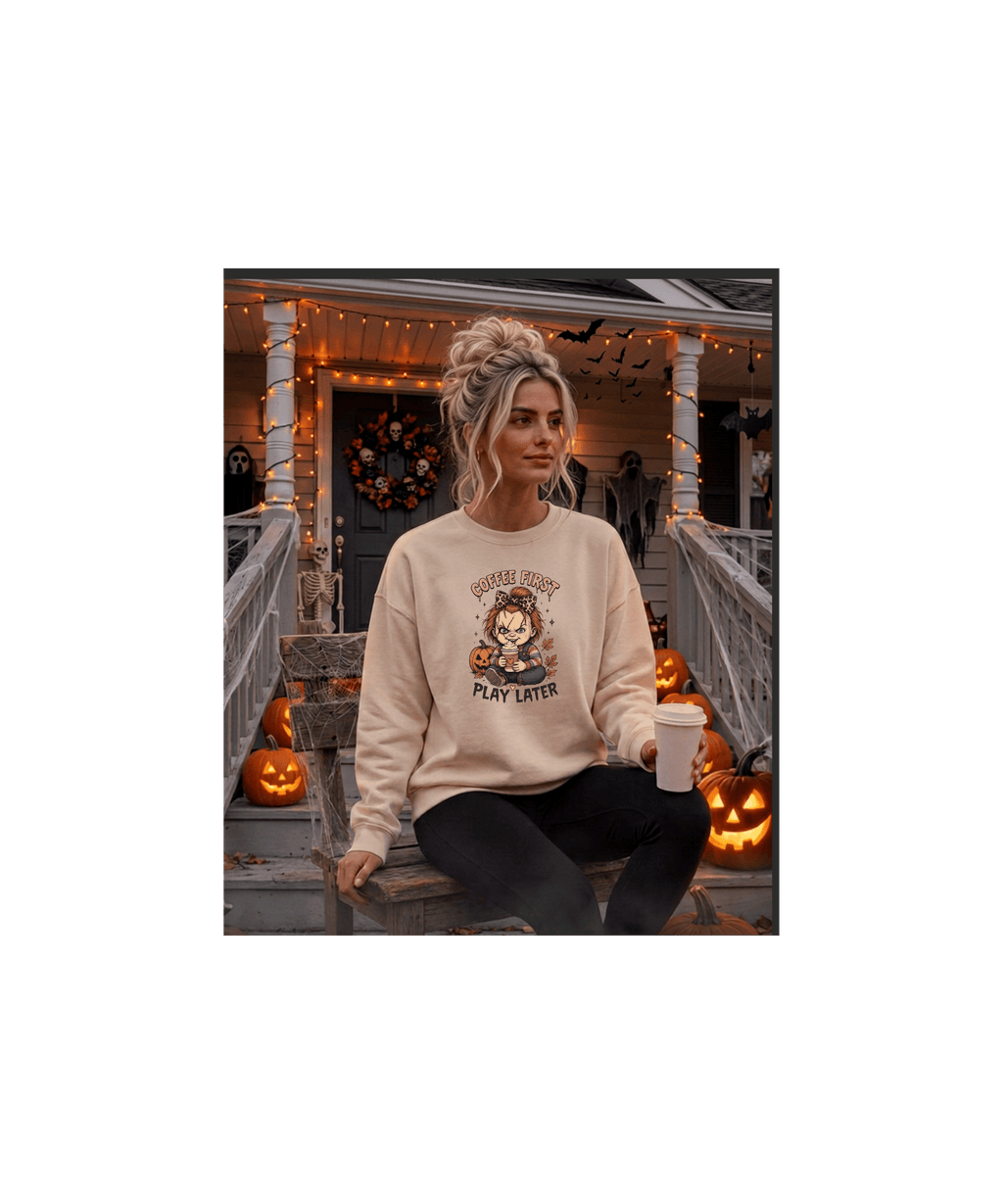 Coffee First Play Later Sweatshirt