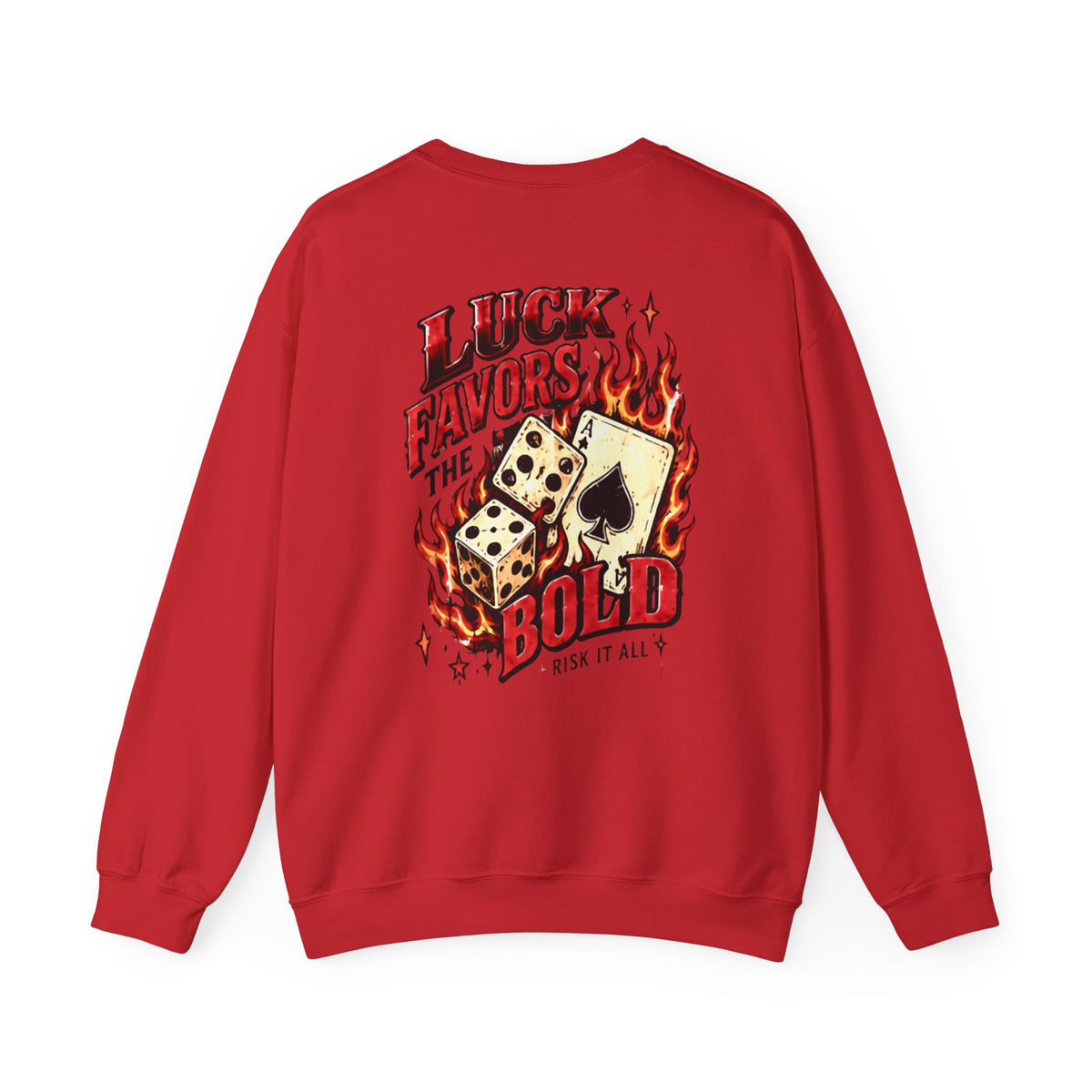 Luck Favors the BOLD Crewneck Sweatshirt